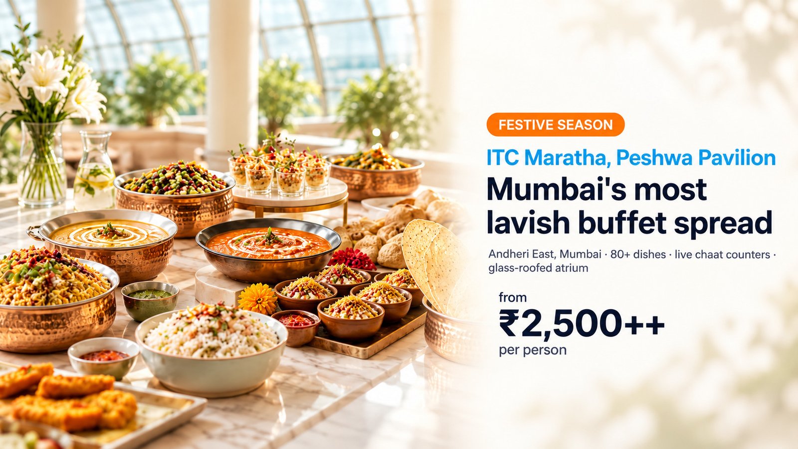 02 Itc Maratha Peshwa Festive Spread V4 - Luxury Hotel Buffet | BookMyBuffet