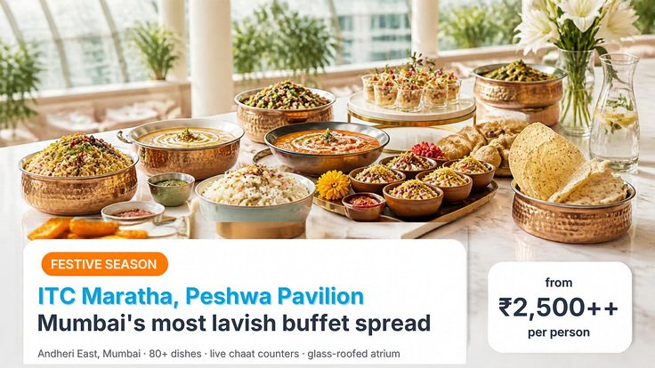 02 Itc Maratha Peshwa Festive Spread - Luxury Hotel Buffet | BookMyBuffet