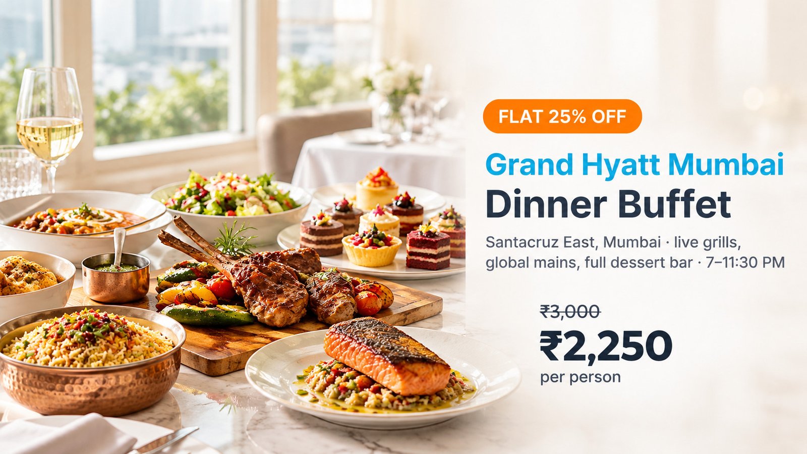03 Grand Hyatt Mumbai Dinner Buffet V4 - Luxury Hotel Buffet | BookMyBuffet